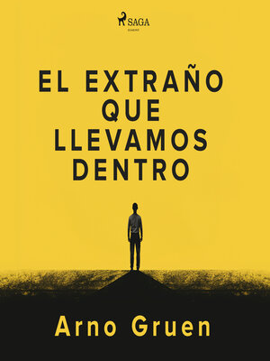 cover image of El extraño que llevamos dentro